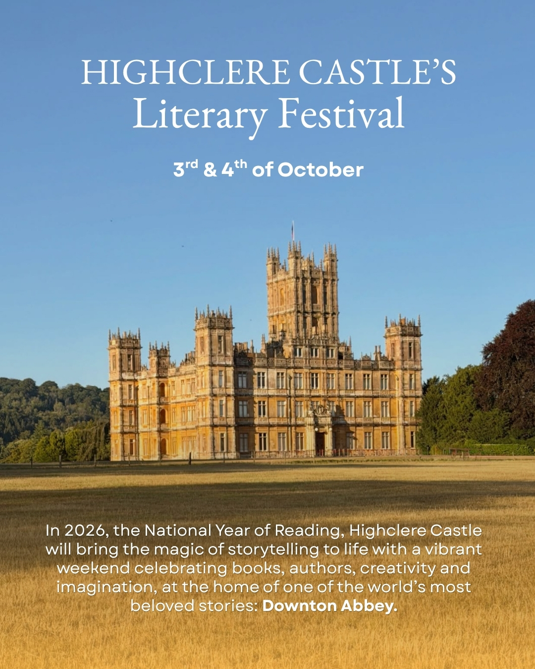 Highclere Castle Literary Festival 2026 at Highclere Castle