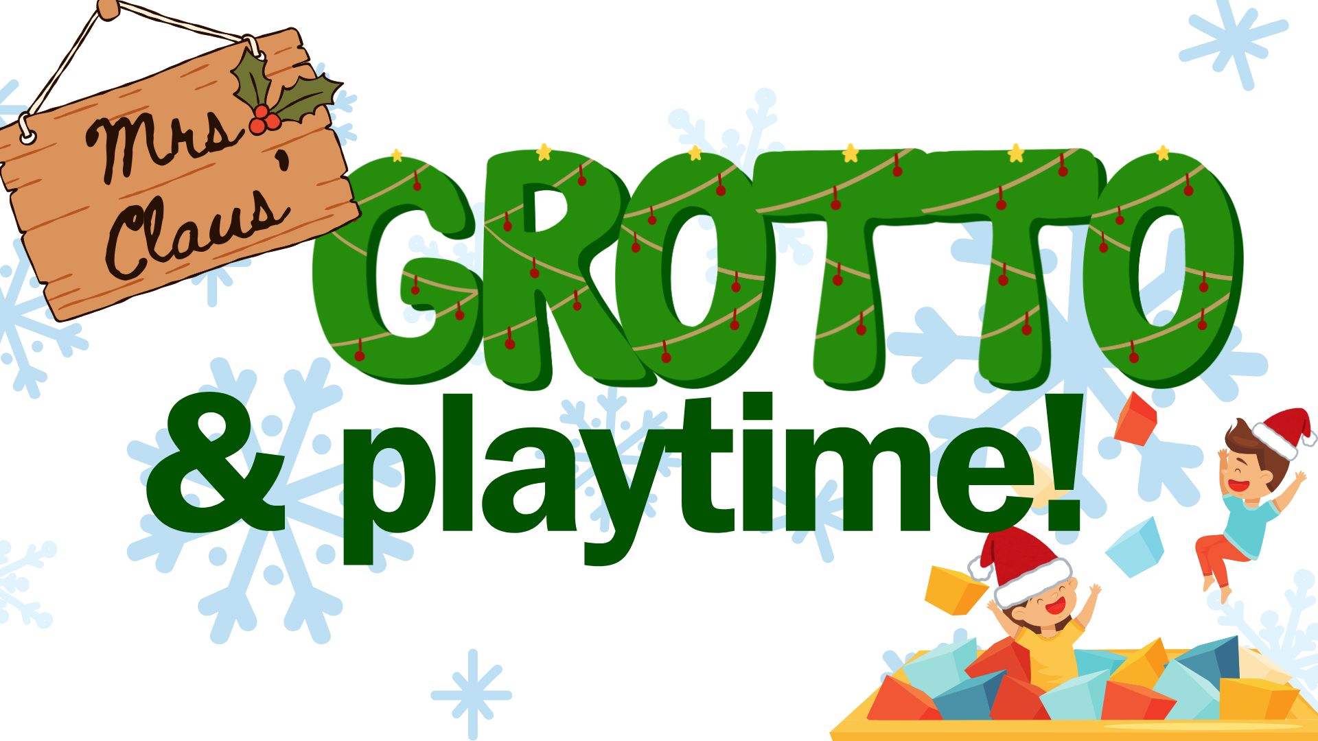 Mrs Claus Grotto at The Treehouse