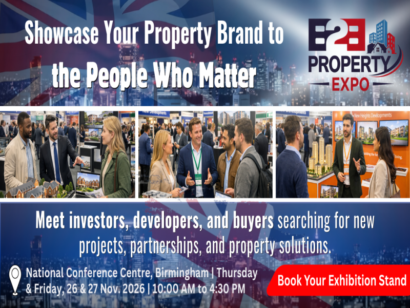 Property Expo 2026 | Book Your Stand At Premier B2B Show at The National Conference Centre