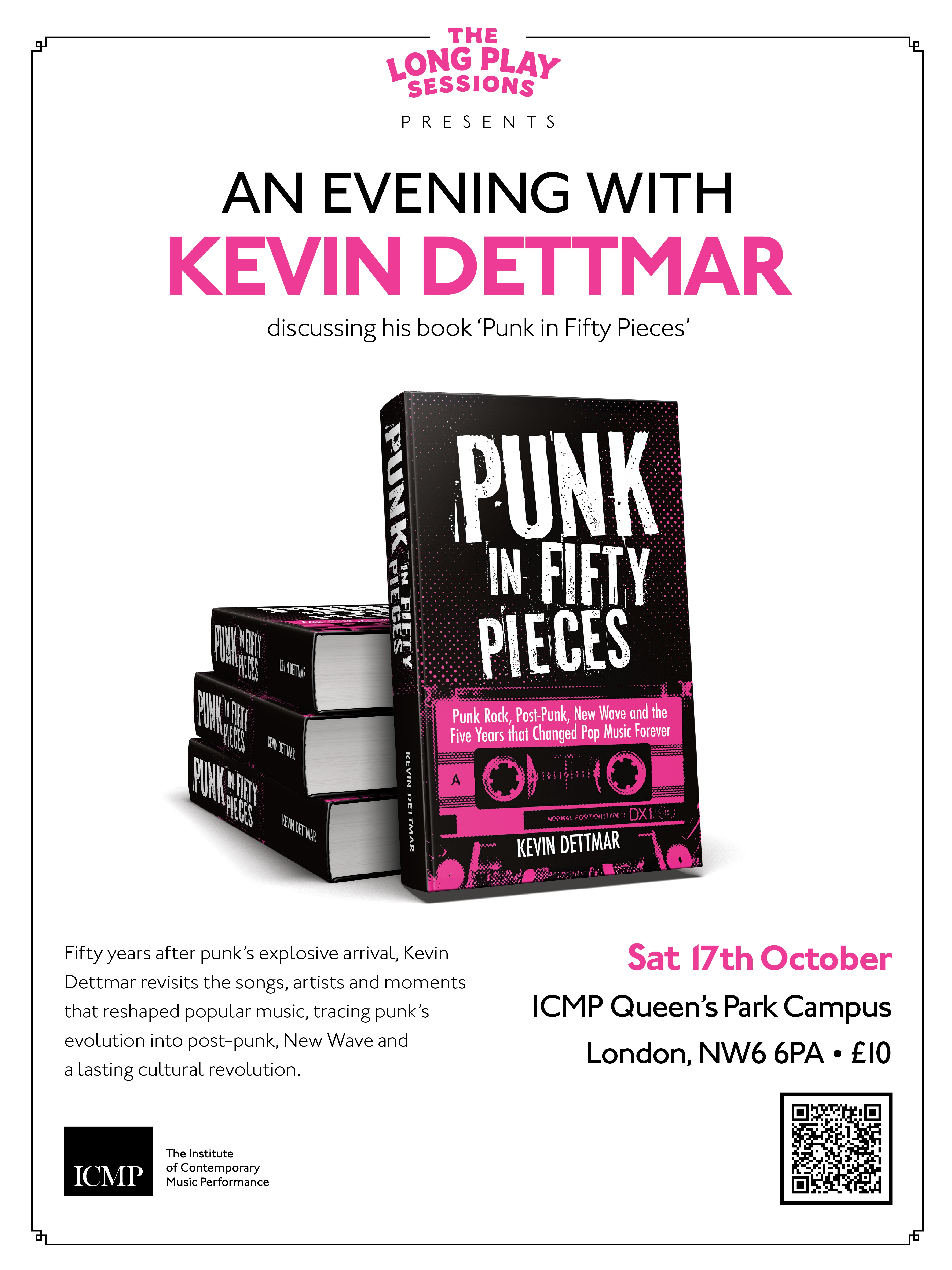 The Long Play Sessions - Kevin Dettmar: In Conversation & Book Signing with Jon King (Gang Of Four) at ICMP Queen's Park Campus