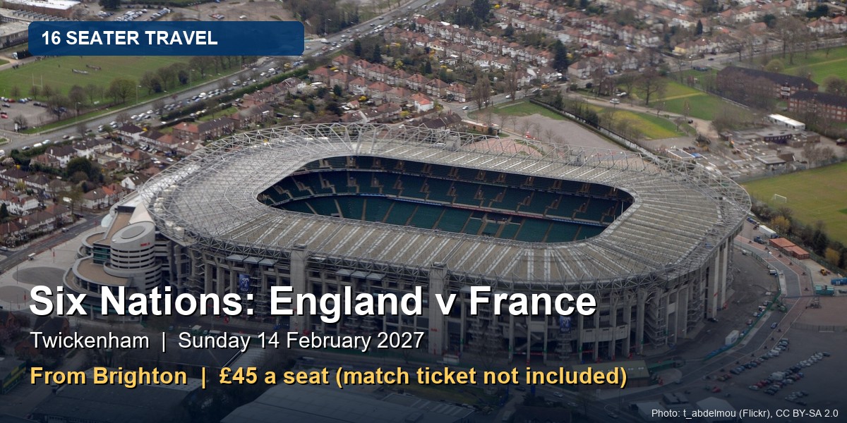 Six Nations England v France at Twickenham - Minibus from Brighton