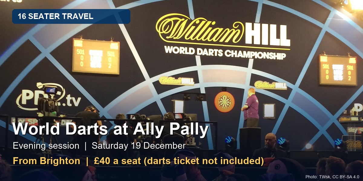 World Darts Championship at Ally Pally - Evening Minibus from Brighton at Alexandra Palace