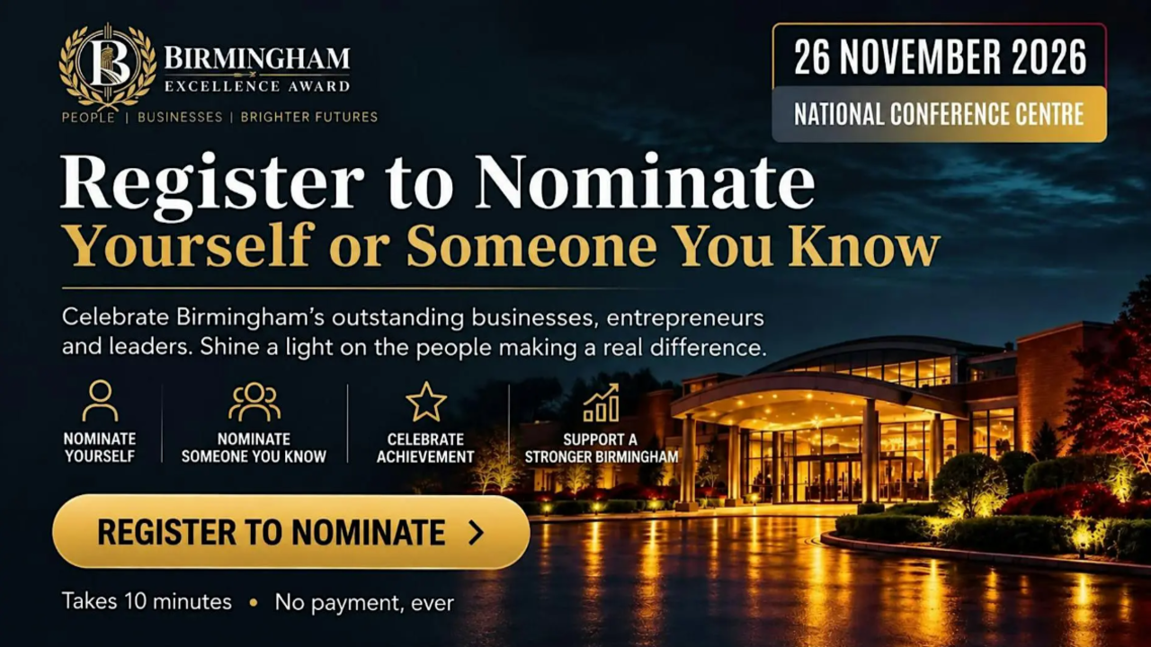 Birmingham Excellence Awards 2026–27 | Register Your Interest to Nominate