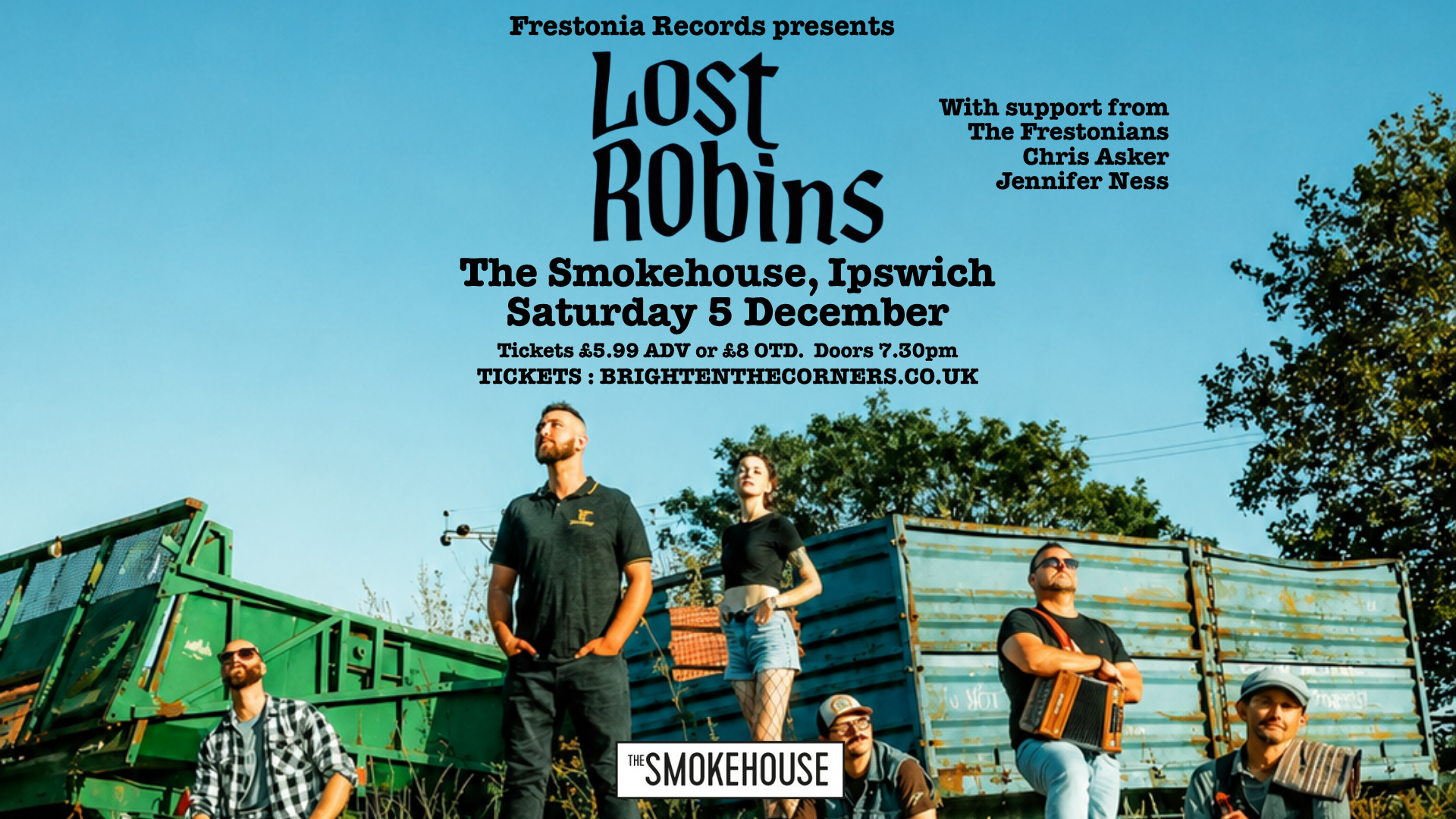 Lost Robins, The Frestonians, Chris Asker, Jennifer Ness @ The Smokehouse, Ipswich at The Smokehouse