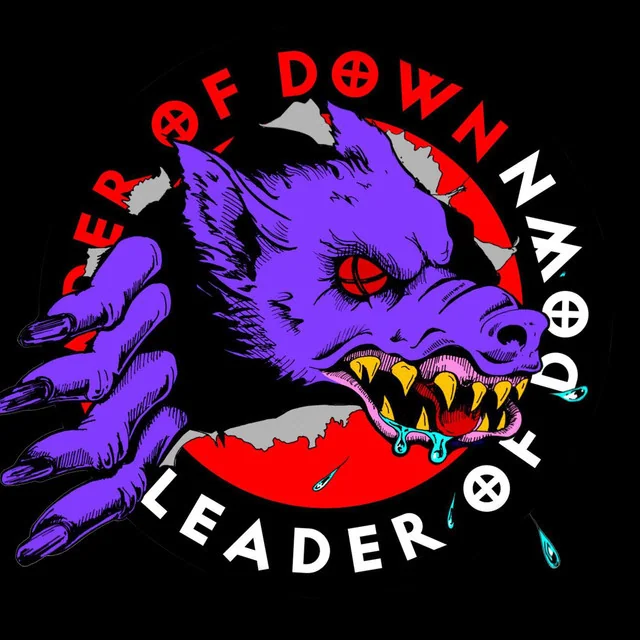 Leader Of Down @ Lost Horizon HQ