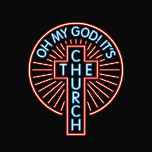 Oh My God! It's The Church at Rescue Rooms