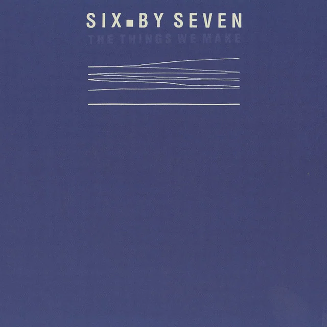 Six By Seven
