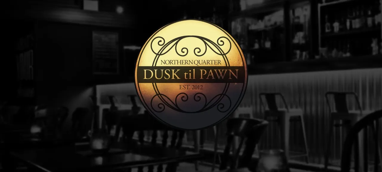 Dusk Til Pawn photo 1