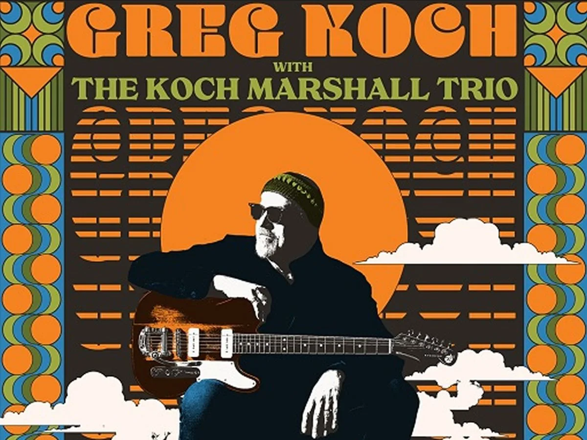 Greg Koch & The Koch Marshall Trio