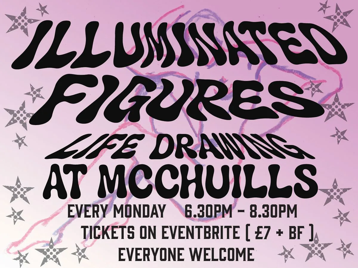 Illuminated Figures Life Drawing at McChuills Bar