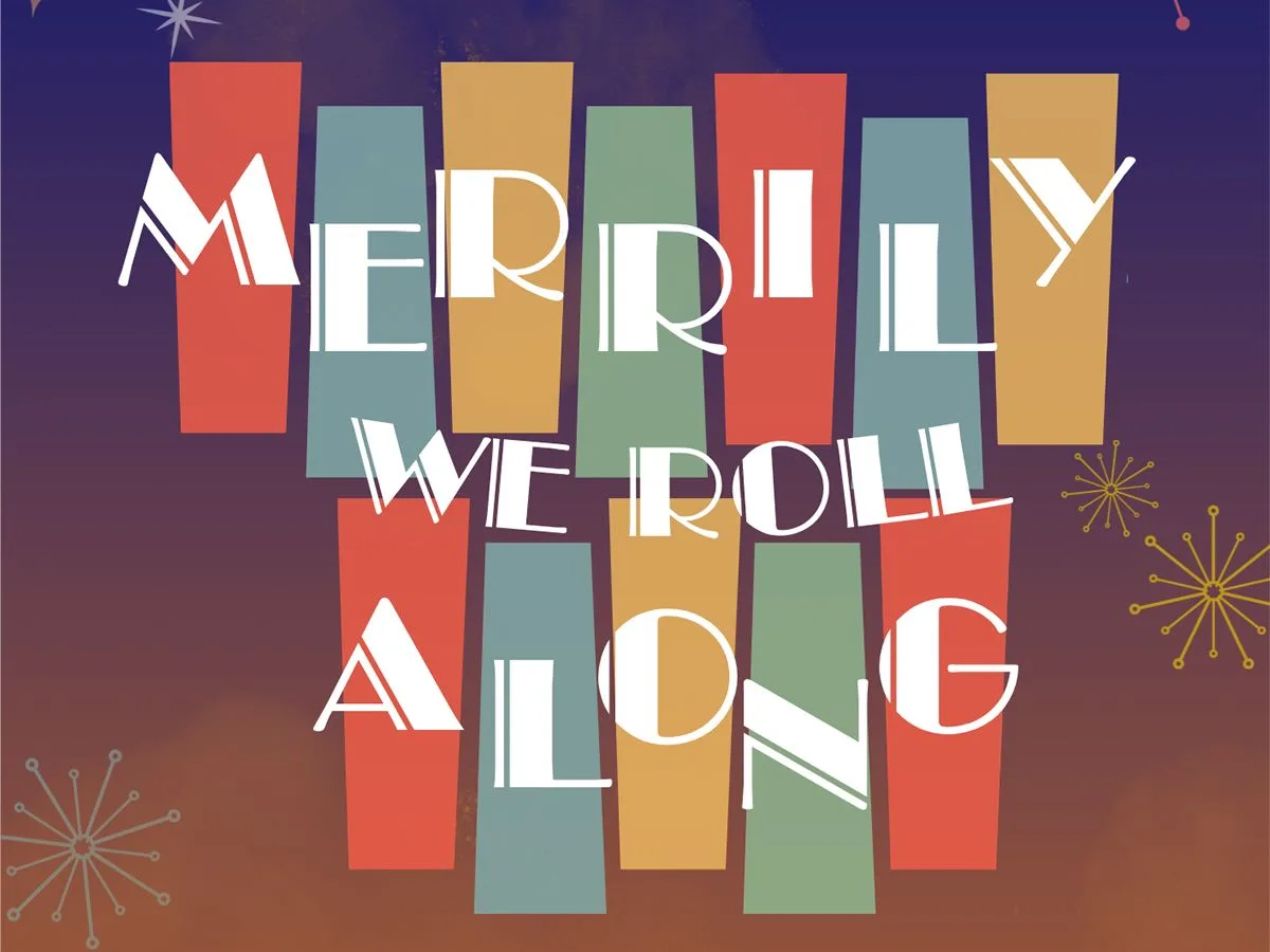 Merrily We Roll Along at The National Piping Centre