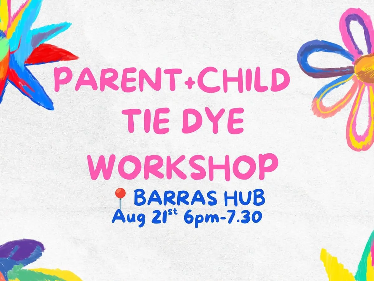 Parent and Child Tie Dye Workshop at The Barras Hub Unit 1,