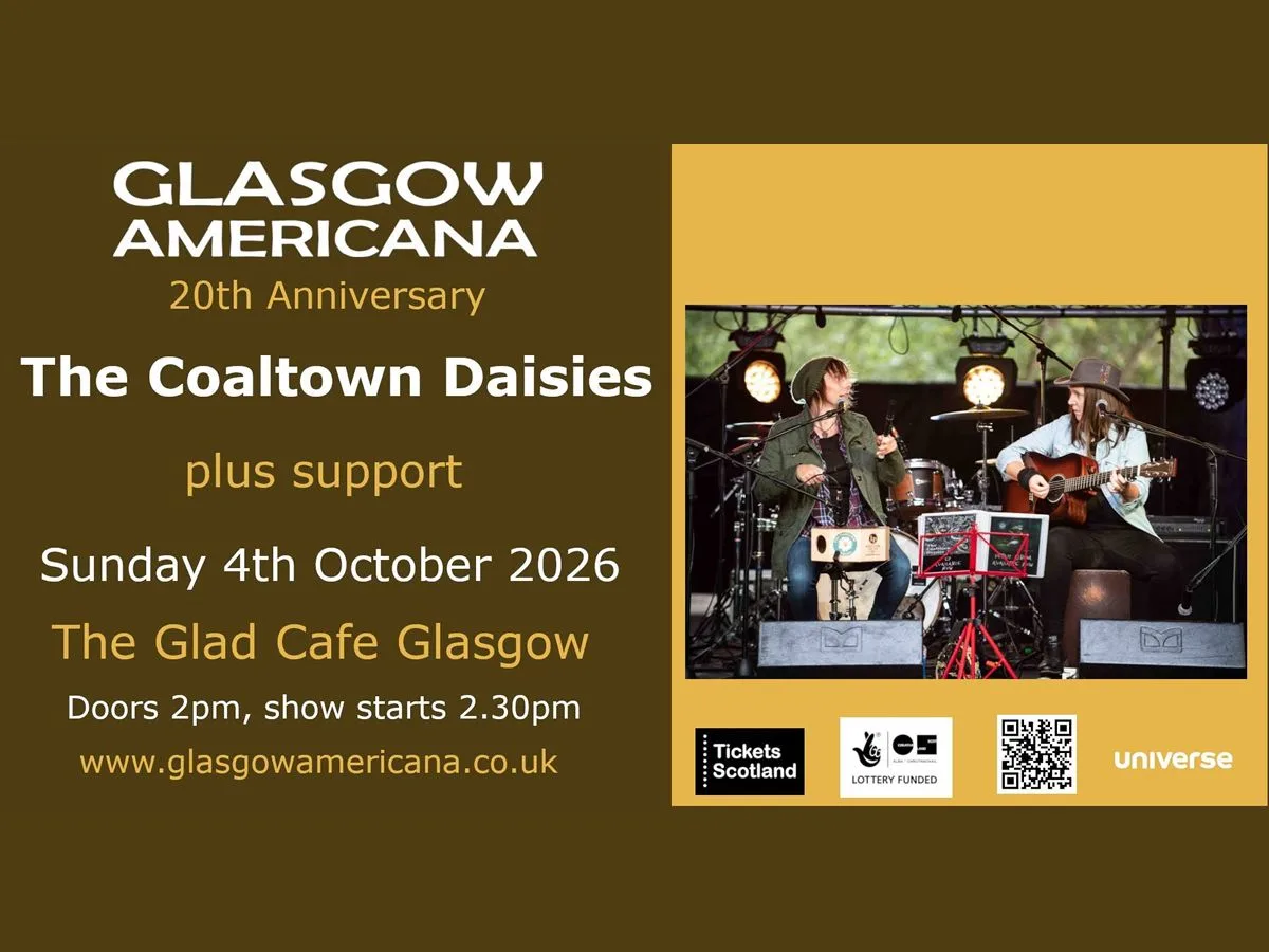 Glasgow Americana: The Coaltown Daisies at The Glad Cafe