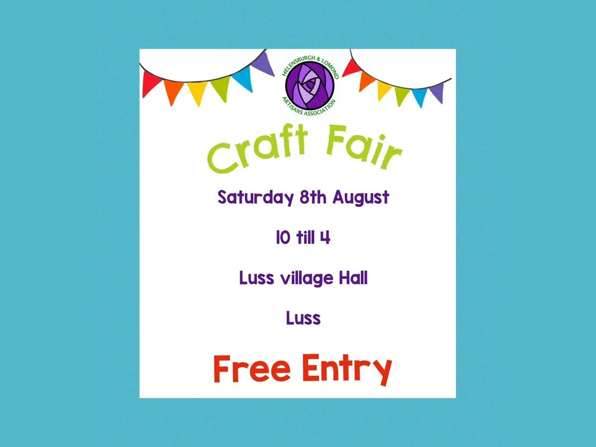 Helensburgh And Lomond Artisan Association Luss Craft Fair at Luss Village Hall Luss Village Hall Church Road, Luss