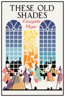 These Old Shades