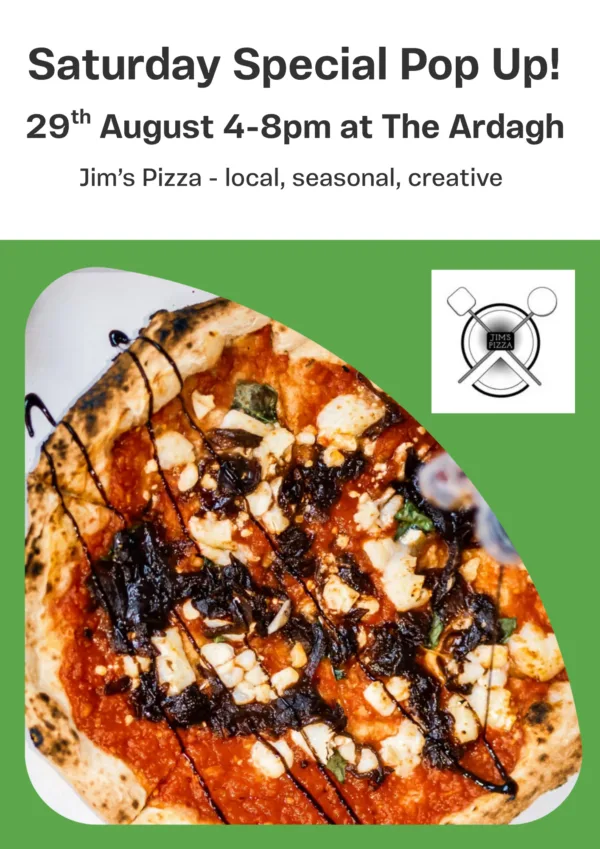 Saturday Special Pop Up with Jim’s Pizza at The Ardagh, Kellaway Avenue, Bristol