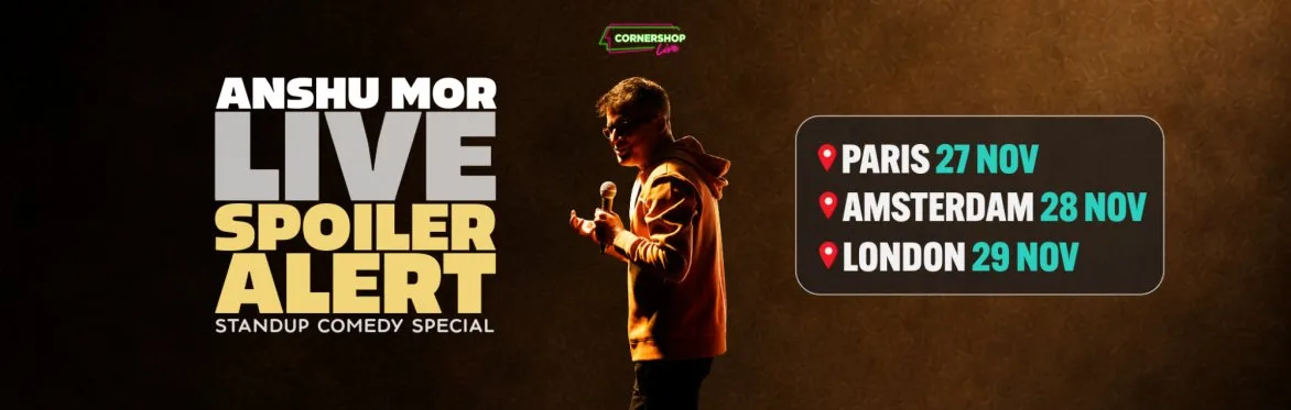 Anshu Mor - Spoiler Alert - London at Big Belly Comedy Club