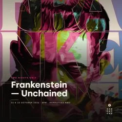 Frankenstein — Unchained at Circle & Star Theatre