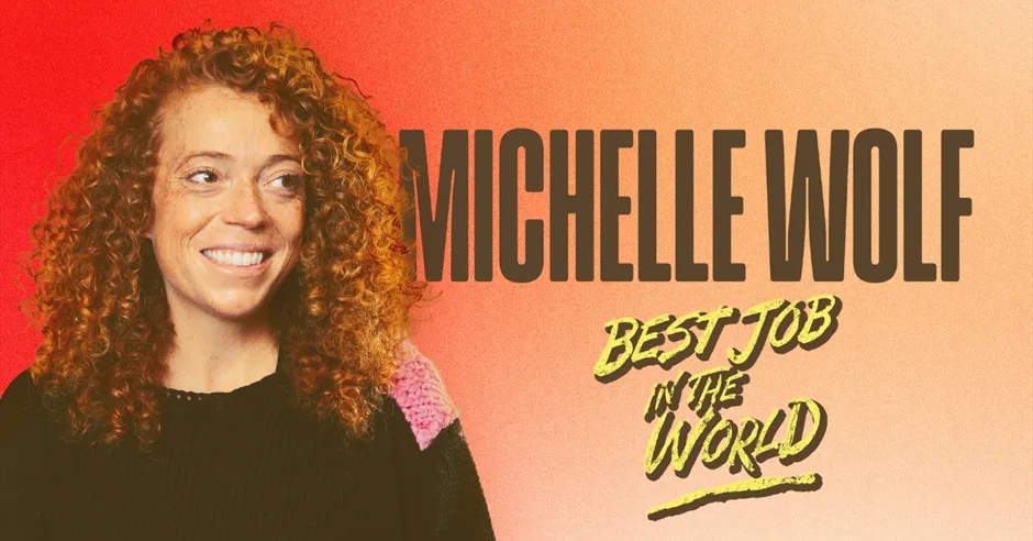 Michelle Wolf: Best Job in the World at Komedia Bath at Komedia Bath