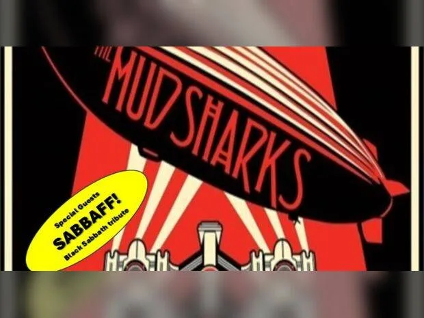 The Mudsharks ( Led Zep Tribute ) + Support From Sabbaff ( Black Sabbath Tribute at The Victoria Bikers Pub