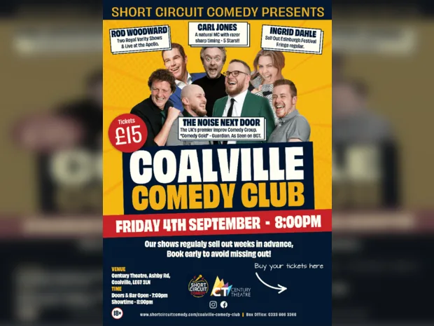 Coalville Comedy Club at Century Theatre