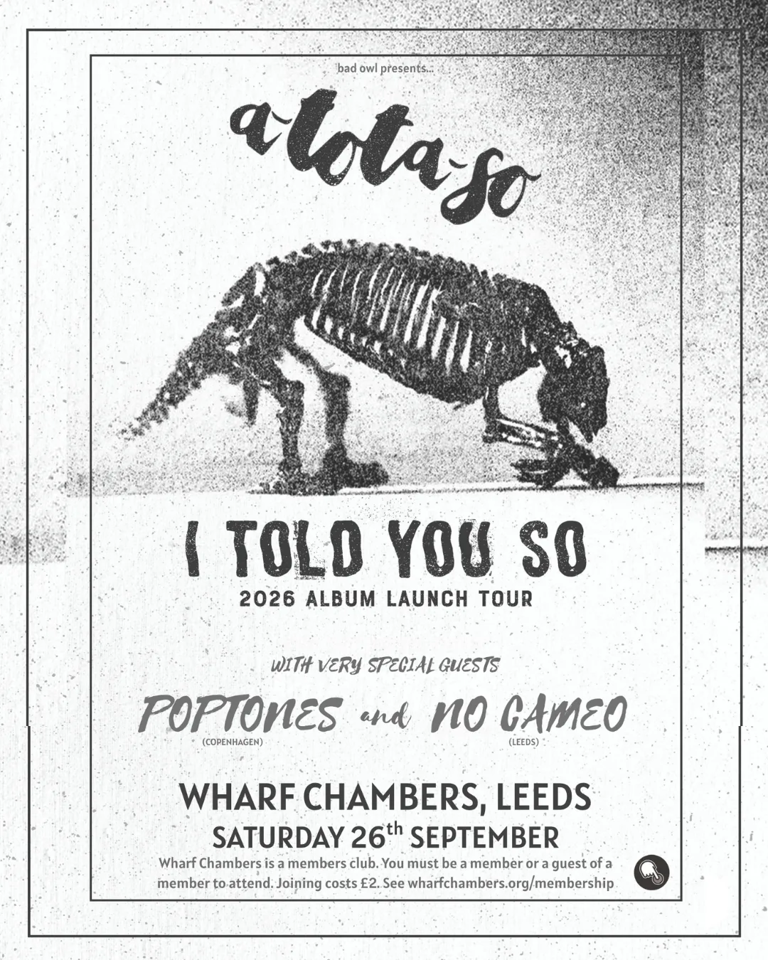 Bad Owl Presents… a-tota-so + Poptones + No Cameo