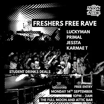 Freshers Drum & Bass Rave w/ Primal, Jessta, Karmae T +More Tickets