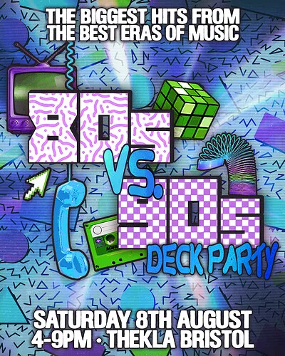 DOCKSIDE SESSIONS: 80s vs 90s Deck Party Tickets at Thekla