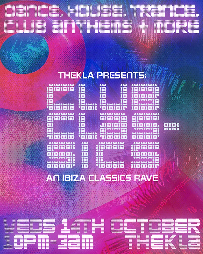 Club Classics - Ibiza Anthems Tickets