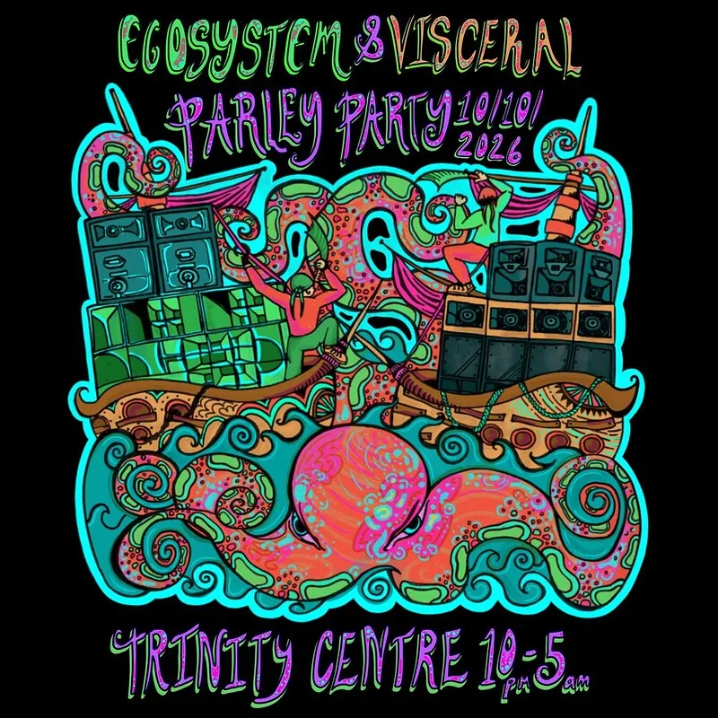 Ecosystem & Visceral - Parley Party Tickets at The Trinity Centre