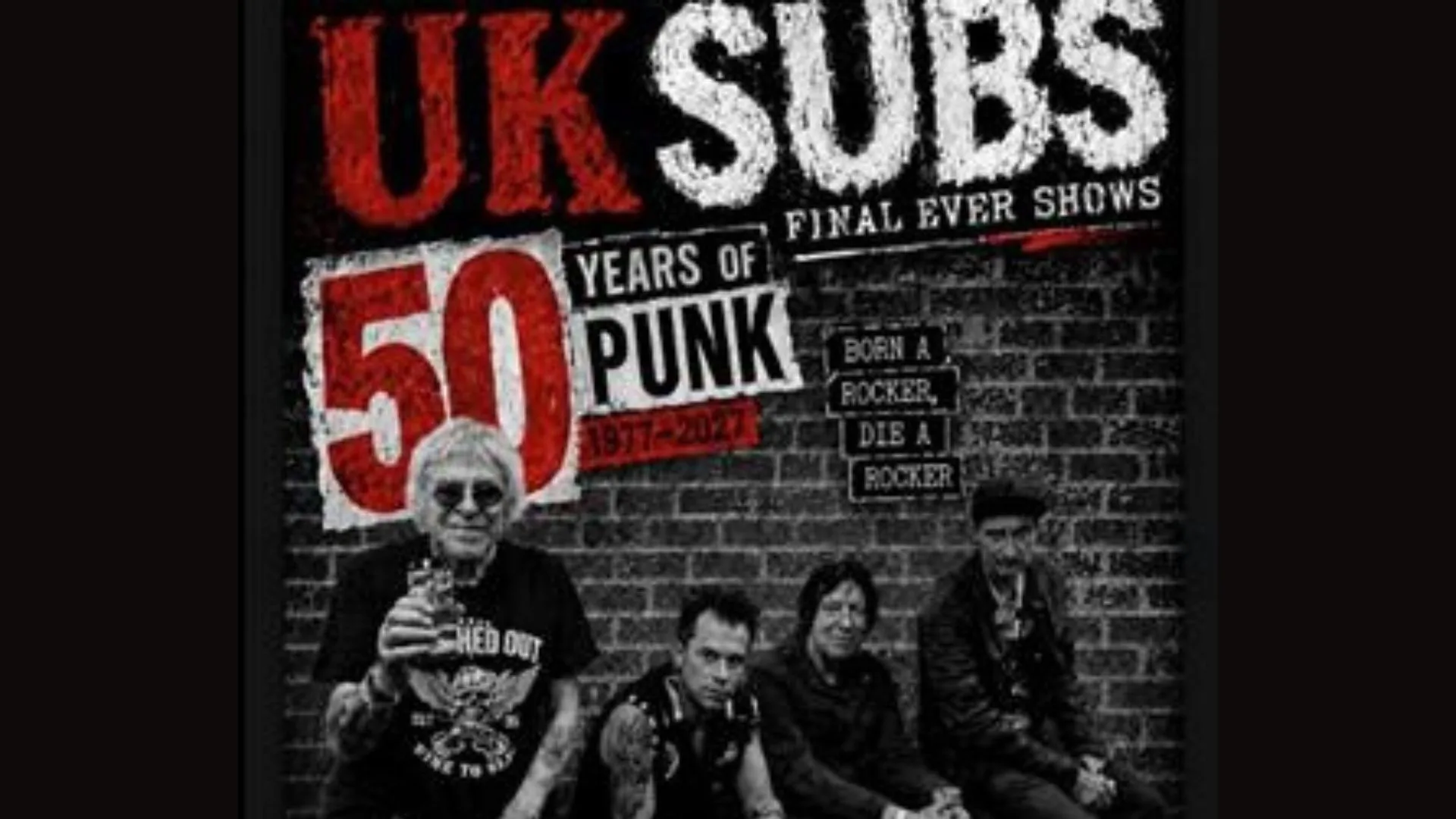 UK Subs: 50th Anniversary - The Final Farewell