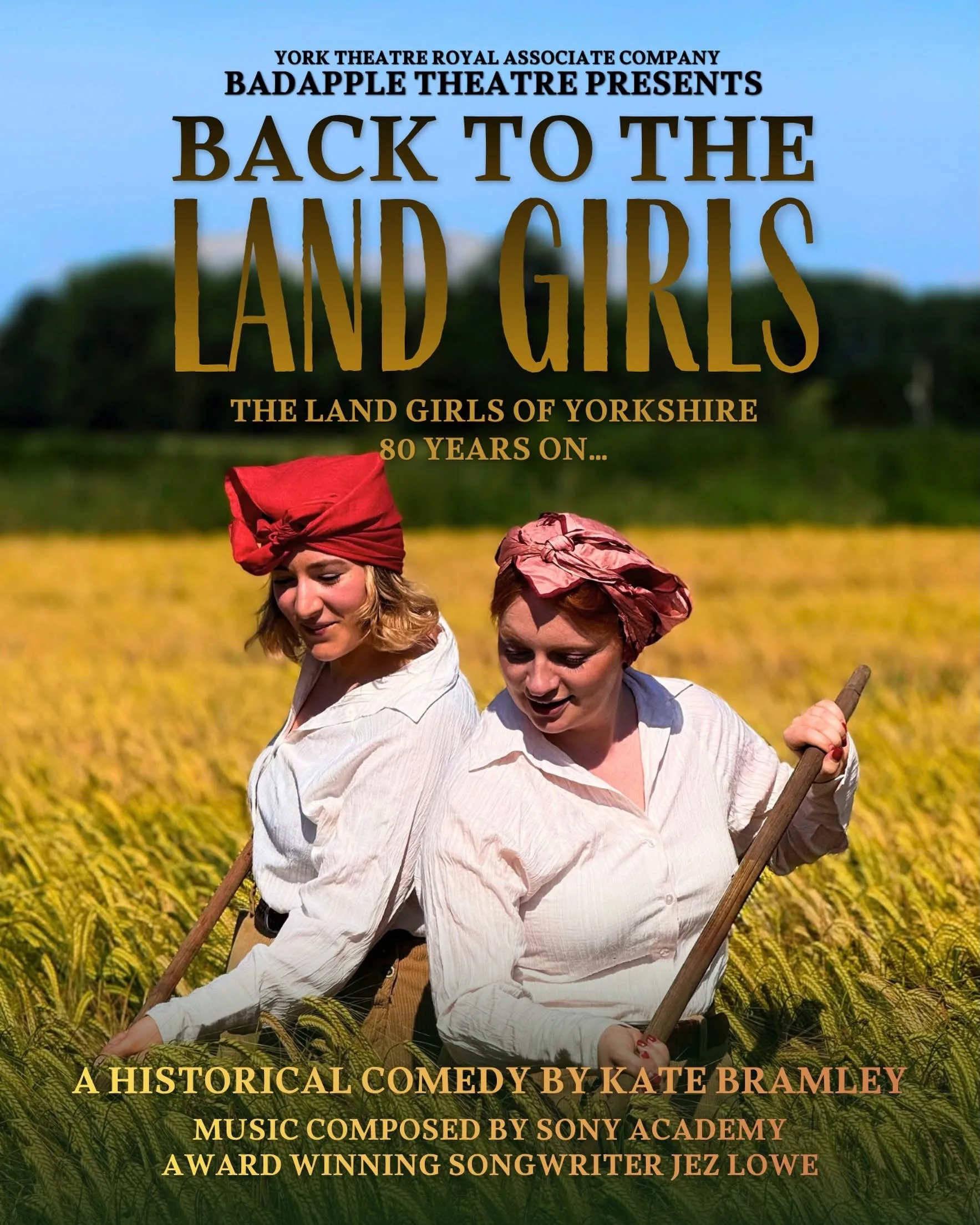 Back to the Land Girls by Badapple Theatre at Church of Christ the Consoler