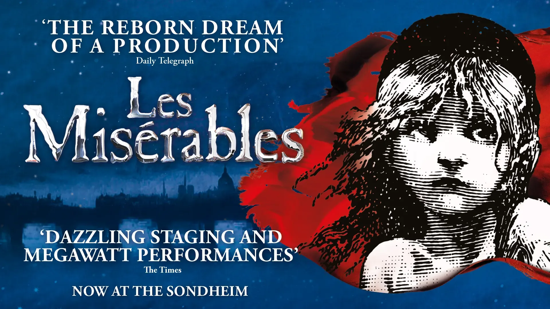 Les Misérables - London - Sondheim Theatre