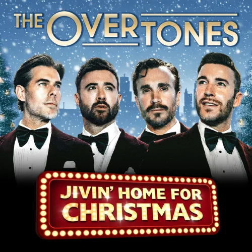 The Overtones – Jivin’ Home For Christmas at Salisbury City Hall