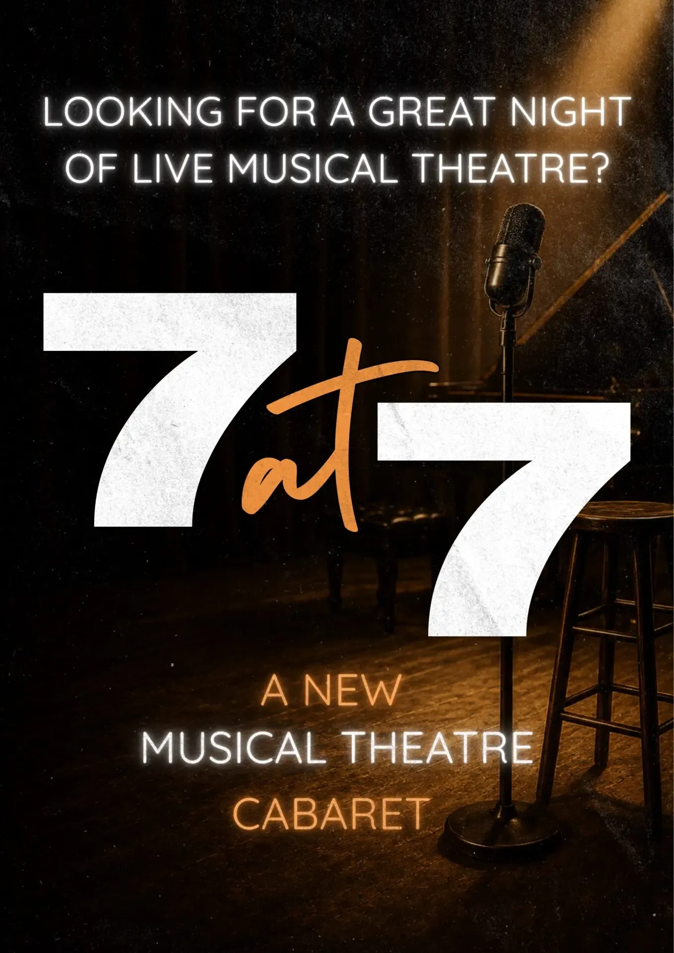 7 at 7: A Musical Theatre Cabaret