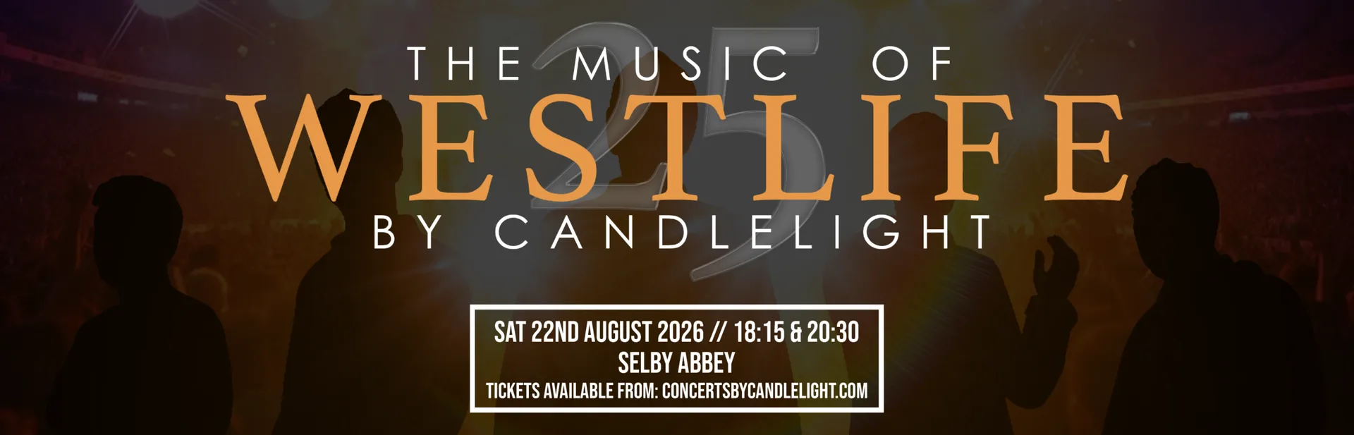 The Music of Westlife by Candlelight – later show