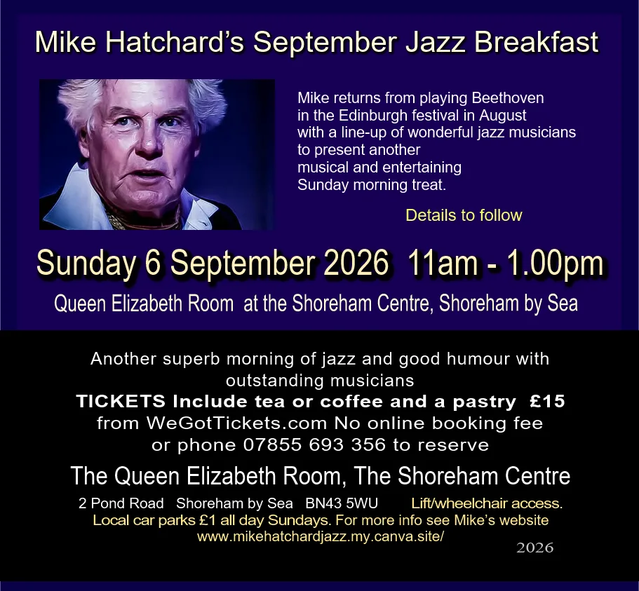 Mike Hatchard’s Jazz Breakfast at Shoreham Centre