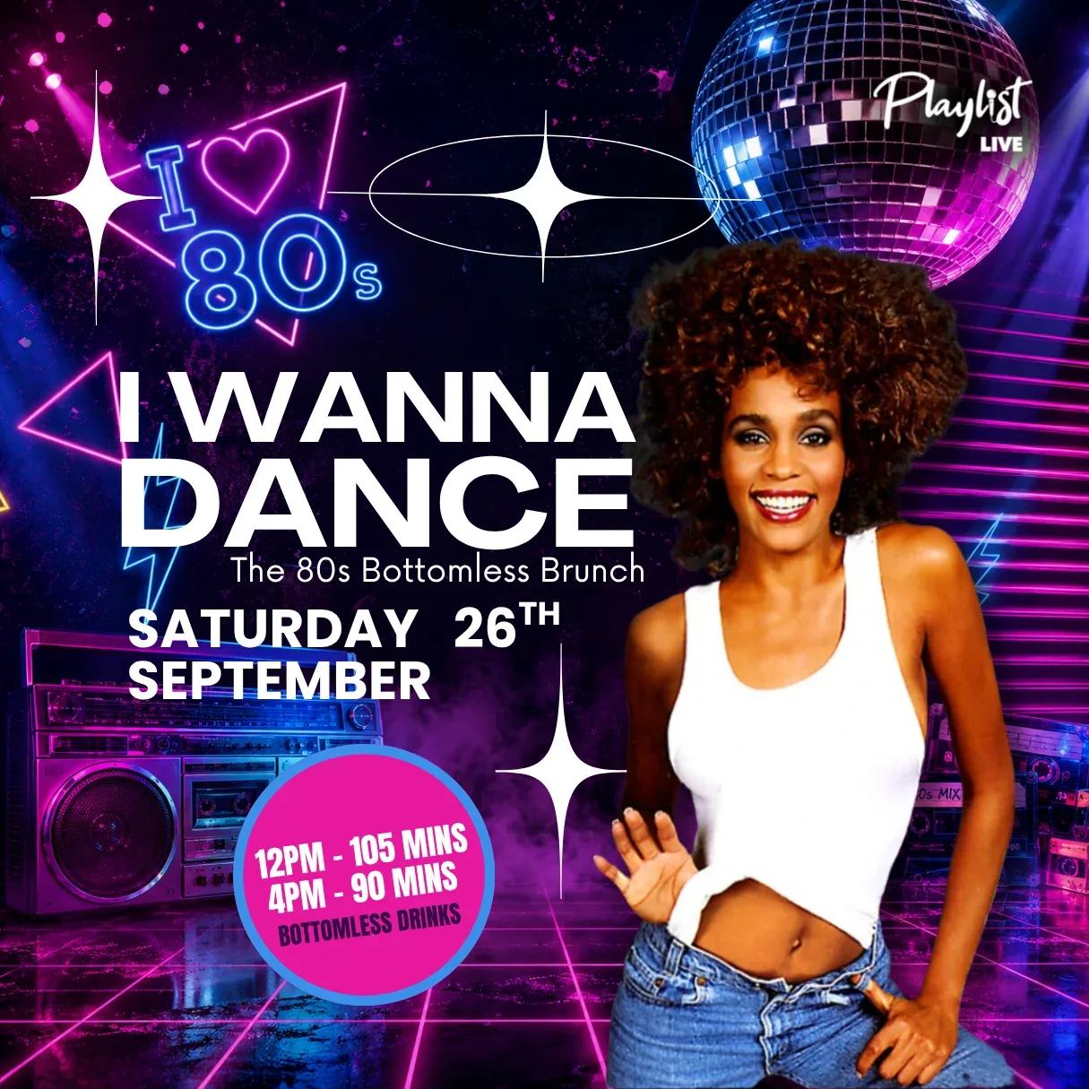 π I Wanna Dance: The 80s Bottomless Brunch