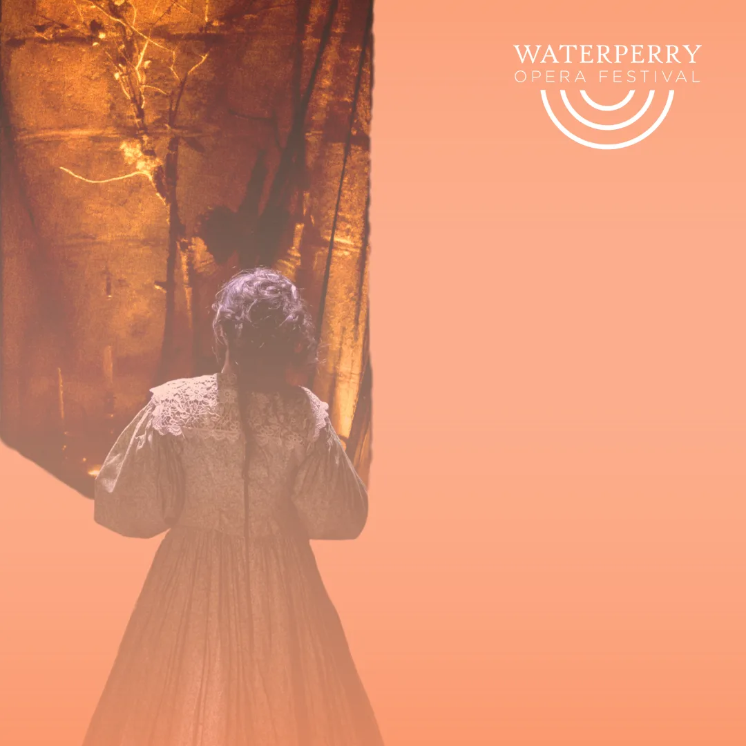 Waterperry Opera Festival: Living Light – Visions of an Abbess at Waterperry Gardens