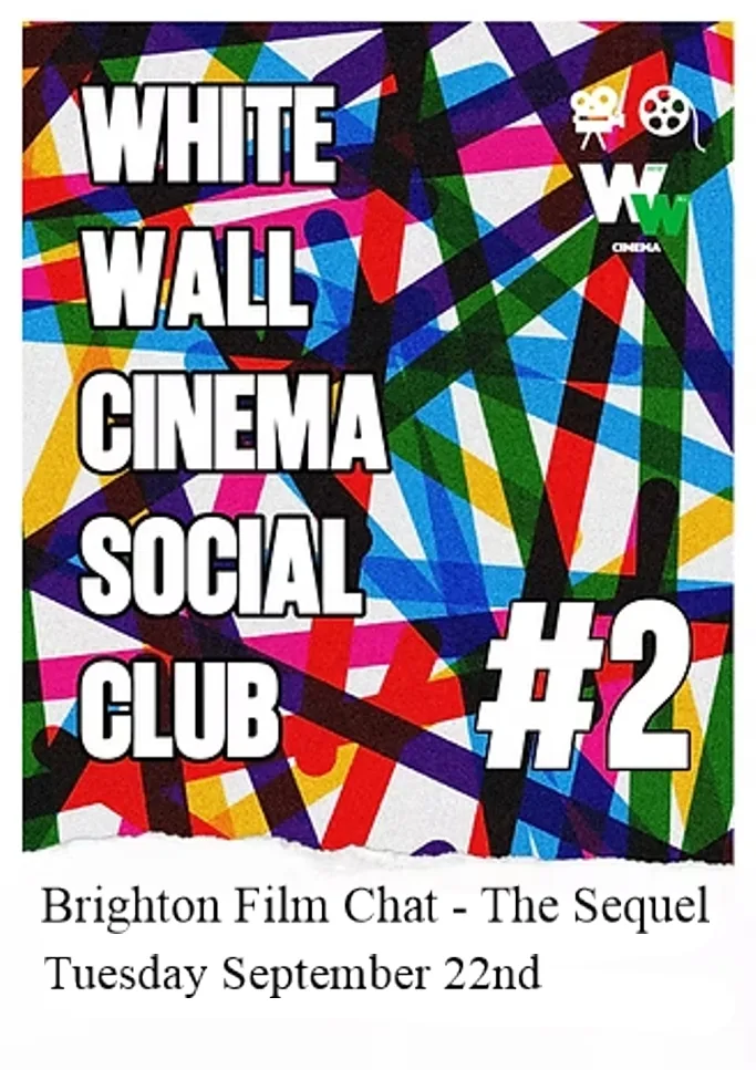 White Wall Cinema: Cinema Social Club