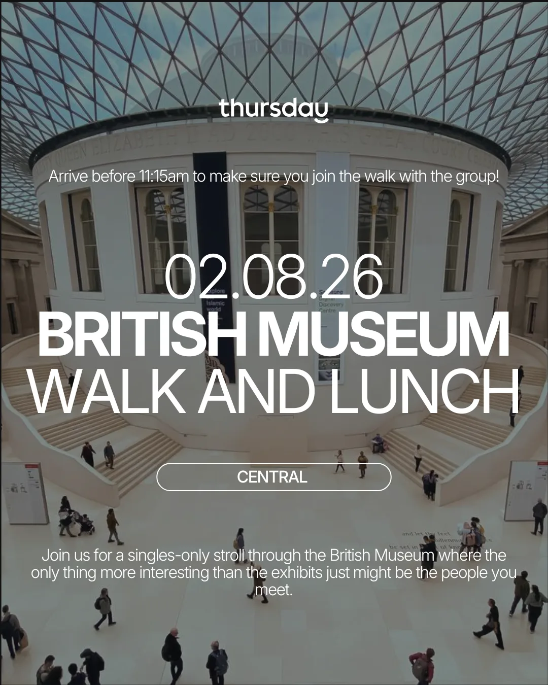 Sunday | Singles Museum Walk and Lunch! | The British Museum at The British Museum