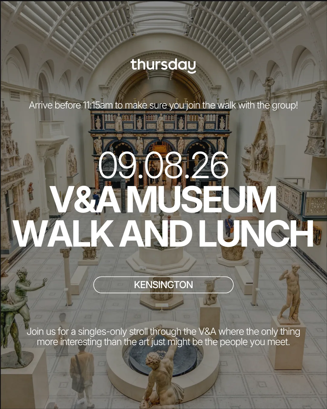 Sunday | Singles Museum Walk and Lunch! | V&A