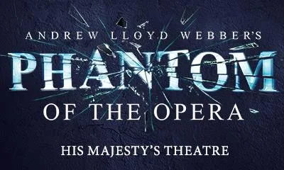 The Phantom Of The Opera at His Majesty's Theatre