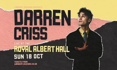 Darren Criss – Live at the Royal Albert Hall at Royal Albert Hall