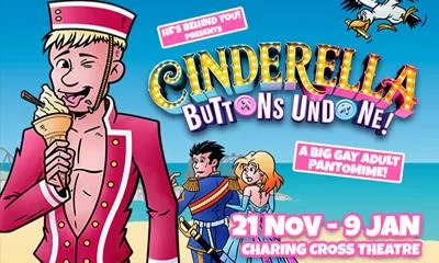 Cinderella: Buttons Undone! at Charing Cross Theatre at The Vaults Theatre