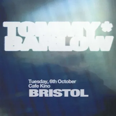 Tommy Barlow at Bristol Cafe Kino