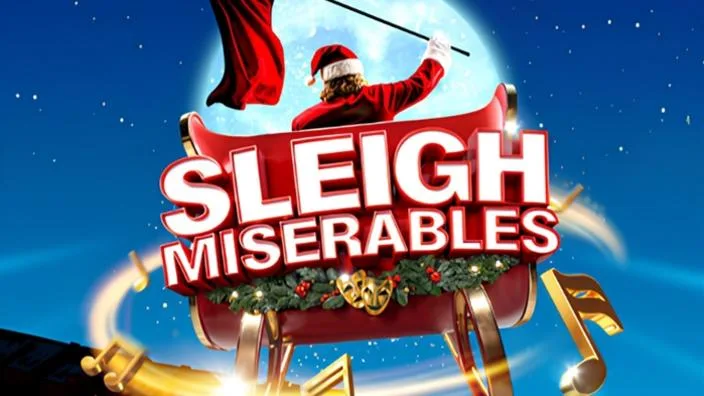 Sleigh Miserables - The Ultimate Musical Theatre and Christmas Cabaret