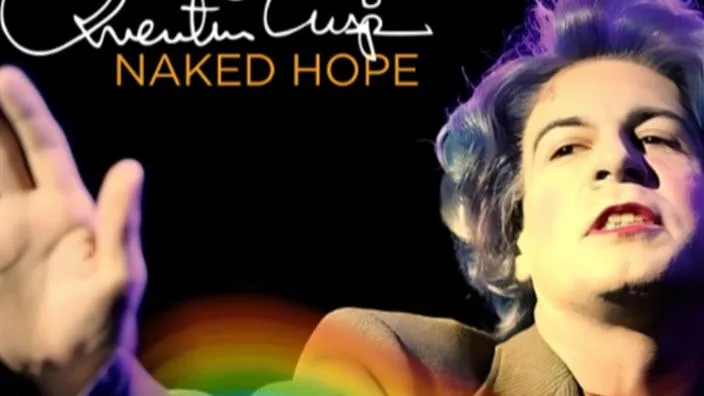 Quentin Crisp - Naked Hope