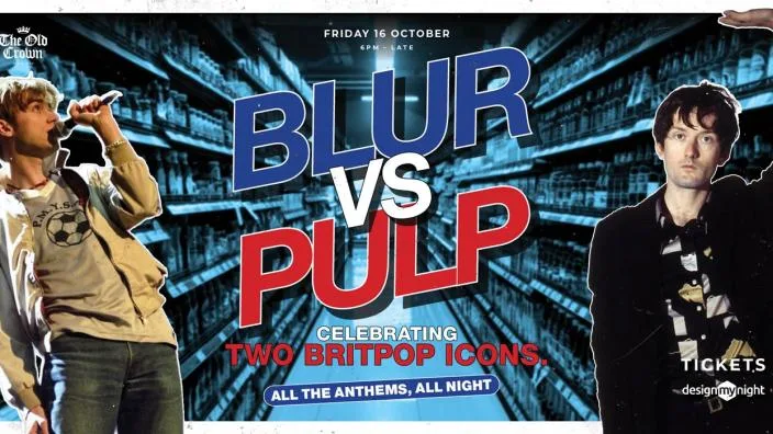 Blur vs. Pulp LIVE at The Old Crown