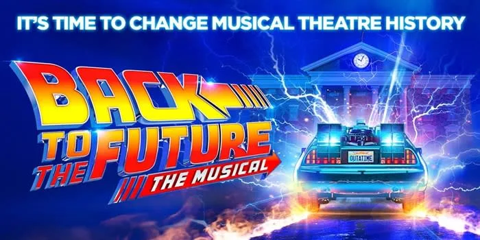 Back to the Future The Musical at Birmingham Hippodrome